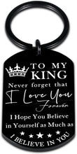Load image into Gallery viewer, To My King Keychain Anniversary Valentine's Day Gifts for Boyfriend Husband To Be Key Chain I Love You Gifts for Him Men Hubby Birthday Fiance Groom Wedding Engagement Presents from Girlfriend Wife