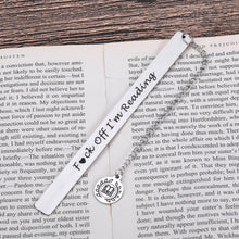 Load image into Gallery viewer, Funny Bookmark for Readers Gifts for Book Lovers Best Friends Book Markers for Son Daughter Teens Birthday Graduation Christmas Book Mark for Bookish Bookworms Reading Present Gifts for Boys Girls