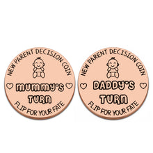 Load image into Gallery viewer, Funny Decision Coin New Mom Dad To Be New Parent Gift for Pregnant Women First Time Mommy Daddy Birthday Gift for Men Husband Wife Expecting Mother Fathers Day Christmas New Baby Present- Double-Sided