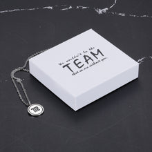 Load image into Gallery viewer, We wouldn’t be the team that we are without you Zodiac Necklace Star Birth Sign Necklace Gifts Horoscope Necklace