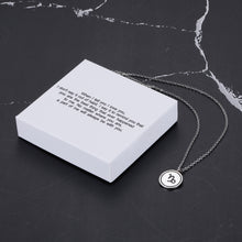 Load image into Gallery viewer, When I tell you I love you I don't say it out of habit. I say it to remind you Zodiac Necklace Star Birth Sign Necklace Gifts Horoscope Necklace Silver Tone 16" - 18" Chain Astrology Jewelry Pendant For Women Girls