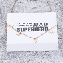 Load image into Gallery viewer, To The World You May Just Be A Dad To Us You Are A Superhero Delicate Star Moon Pendant Necklace Dainty Minimal Charm Necklace Choker Rose Gold 16" - 18" Adjustable Chain Jewelry Gifts for Women Girls