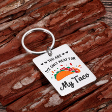 Load image into Gallery viewer, Husband Valentines Day Gifts For Wife Boyfriend Girlfriend Birthday Anniversary Taco Gifts Keychain From Hubby Fiance Weeding Funny Cute Sentimental Engagement Naughty Keychin For Soulmate Lover Him Her