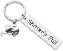 Load image into Gallery viewer, Funny Camping Keychain Gifts For Caravanners Rv Travelers Accessories Shitter’s Full Camper Trailer Key Chain RV Camping Accessories Hilarious Key Ring For Camping Lover Men Vacation Jewelry