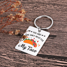 Load image into Gallery viewer, Husband Valentines Day Gifts For Wife Boyfriend Girlfriend Birthday Anniversary Taco Gifts Keychain From Hubby Fiance Weeding Funny Cute Sentimental Engagement Naughty Keychin For Soulmate Lover Him Her