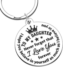 Load image into Gallery viewer, To My Daughter Keychain Gifts From Mom Dad To Daughter Inspirational Christmas Gifts For Her Women Girls Adoptive Step Daughter Birthday Wedding Graduation Encouragement Gifts To Girls Mothers Day