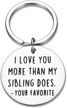 Load image into Gallery viewer, Funny Mothers Day Gifts for Mom Keychain Dad Mothers Fathers Day from Son Daughter Kids I Love You More Than My Sibling Does Mommy Daddy Birthday Gag Appreciation Presents Keyring Jewelry