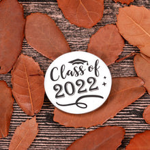 Load image into Gallery viewer, Graduation Gifts for Girls Her Him Class of 2022 Senior Grad Gifts High School College Graduate Gifts Keychain for Men Medical Masters Nurse Students Inspirational Gifts for Son Daughter Best Friend Double-Sided Token