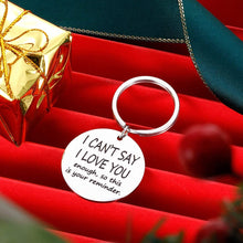 Load image into Gallery viewer, Funny Boyfriend Girlfriend Christmas Valentine Keychain- I Cant Say Love You Enough Wife Husband Birthday Anniversary Gifts for Him Her Fiance Fiancee Engagement Wedding Bride Groom Present Keyring