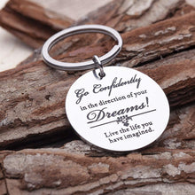 Load image into Gallery viewer, Inspirational Keychain Gifts Personalized Engraved Charm Key Chain Ring Pendant Go Confidently in The Direction of Your Dreams Graduation Birthday Gift for Office, Teen Boys, Teenage Girls