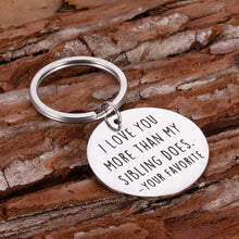 Load image into Gallery viewer, Funny Mothers Day Gifts for Mom Keychain Dad Mothers Fathers Day from Son Daughter Kids I Love You More Than My Sibling Does Mommy Daddy Birthday Gag Appreciation Presents Keyring Jewelry