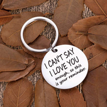 Load image into Gallery viewer, Funny Boyfriend Girlfriend Christmas Valentine Keychain- I Cant Say Love You Enough Wife Husband Birthday Anniversary Gifts for Him Her Fiance Fiancee Engagement Wedding Bride Groom Present Keyring
