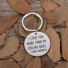 Load image into Gallery viewer, Funny Mothers Day Gifts for Mom Keychain Dad Mothers Fathers Day from Son Daughter Kids I Love You More Than My Sibling Does Mommy Daddy Birthday Gag Appreciation Presents Keyring Jewelry