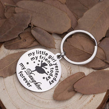 Load image into Gallery viewer, Daughter Keychain Birthday Gifts From Mom Dad To Daughter Gifts For Women Teens Birthday Wedding Bride Gifts My Little Girl Yesterday My Daughter Forever Gifts From Mother Father