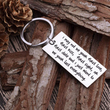 Load image into Gallery viewer, Husband Gifts for Fathers Day Anniversary from Wife Couple Keychains Boyfriend Girlfriend Birthday Wedding Love Key Ring Gifts for Him Her Men Women I Just Want to Be Your Last Everything Dog Tag