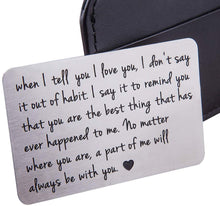 Load image into Gallery viewer, Anniversary Gifts Wallet Insert Card For Men Husband From Wife Girlfriend Boyfriend Birthday Gifts Metal Mini Love Note Valentine Wedding Gifts For Groom Bride Him Her Deployment Gifts