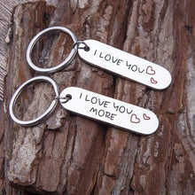 Load image into Gallery viewer, Couple Keychains Set 2 Pcs for Him and Her I Love You More Personalized Key Chain Engraved Dog Tag Pendant His And Hers Key Chains Gifts for Men Women Husband wife Boyfriend Girlfriend Mom Daughter