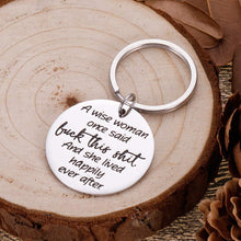Load image into Gallery viewer, Funny Inspirational Wise Women Keychain Christmas Gifts for Adult Women Coworker Friends Wife Birthday Motivational Novelty Friendship Gag Gifts for BFF Sisters Girls Her Single Mom Presents