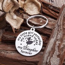Load image into Gallery viewer, Daughter Keychain Birthday Gifts From Mom Dad To Daughter Gifts For Women Teens Birthday Wedding Bride Gifts My Little Girl Yesterday My Daughter Forever Gifts From Mother Father
