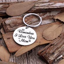 Load image into Gallery viewer, Mothers Day Keychain Gifts for Mom from Daughter Son Remember I Love You Mom Birthday Gifts for Women Mommy Key Ring Wedding Stocking Stuffers for Her
