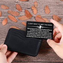 Load image into Gallery viewer, Wallet Insert Card Gifts for New Dad Father to Be Expectant Fathers from Wife Mommy to Be Daguhter Son Gifts for Pregnancy Announcement for Husband Fathers Day Christmas Valentines Birthday for Him