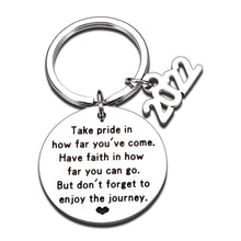 Load image into Gallery viewer, Graduation Gifts For Him Her Class of 2022 Seniors Students Keychain Graduation Masters Nurses Students from College Medical High School Gifts for Women Men Girls Daughter Son Graduates from Dad Mom