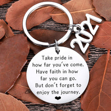 Load image into Gallery viewer, Graduation Gifts for Him Her Class of 2021 Seniors Students Keychain Graduation Masters Nurses Students from College Medical High School Gifts for Women Men Girls Daughter Son Graduates from Dad Mom