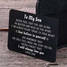 Load image into Gallery viewer, Dad To My Son Wallet Card Inserts Christmas Valentine Gifts For Step Son From Dad Fathers Day Graduation Sweet 16 18 21 Birthday Love Note For him Teens Adult Men Teenage Boys Kids Inspirational Gift