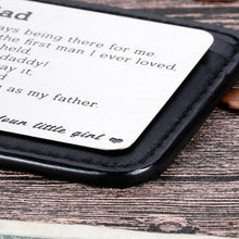 Load image into Gallery viewer, Daughter to Dad Wallet Insert Card Gifts For Dad Valentine Fathers Day Birthday Gifts From Daughter To My Step Dad To Be Husband Kids I Love You Father Of The Bride Step Father Men Him