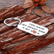 Load image into Gallery viewer, Valentine Day Gifts Keychain for Him Husband Boyfriend Christmas You Have My Heart and My As Anniversary Birthday Gifts for Man Fiance Groom Engagement Wedding Couple Gifts Gag Present from Her
