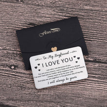 Load image into Gallery viewer, to My Boyfriend Christmas Gifts Wallet Card Insert for Him Men from Girlfriend to Boyfriend Husband to Be Valentine Stocking Suffers Anniversary Birthday Gifts I Love You Note Engagement Gifts Fiance