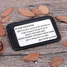 Load image into Gallery viewer, to My Daughter Wallet Card Inserts Christmas Valentine Gifts for Daughter from Mom Dad Mothers Day Inspirational Sweet 16th Birthday Love Note for Her Teens Adult Women Teenage Girls Graduation Gifts
