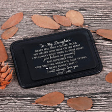 Load image into Gallery viewer, To My Daughter Christmas Wallet Card Inserts Valentine Gifts For Step Daughter From Dad Father Day Graduation Sweet 16th Birthday Love Note For Her Teens Adult Women Teenage Girls Inspirational Gift