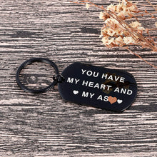 Load image into Gallery viewer, Valentine Day Gifts Keychain for Him Husband Boyfriend Christmas You Have My Heart and My As Anniversary Birthday Gifts for Man Fiance Groom Engagement Wedding Couple Gag Gifts from Her (Black)