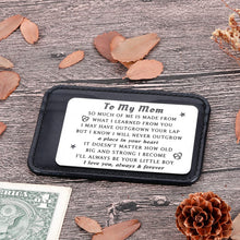 Load image into Gallery viewer, Son to Mom Wallet Insert Card Christmas Gifts for mom Mothers Day Gifts Mum Valentine Birthday from Son to Step mom to Be Wife Kids I Love You Mom Step Mother Figure Wedding Her Women