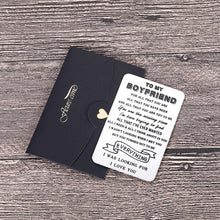 Load image into Gallery viewer, to My Boyfriend Christmas Valentine Gifts Wallet Card Insert for Him Men from Girlfriend to Boyfriend Husband to Be Stocking Suffers Anniversary Birthday Gifts I Love You Note Engagement Gifts Fiance