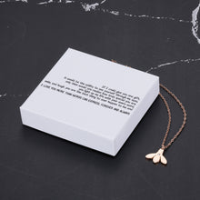 Load image into Gallery viewer, If I could give you one gift, it would be the ability to see yourself through my eyes, only then would you realize how truly special you are Bumble Bee Necklace
