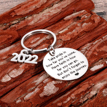 Load image into Gallery viewer, Graduation Gifts For Him Her Class of 2022 Seniors Students Keychain Graduation Masters Nurses Students from College Medical High School Gifts for Women Men Girls Daughter Son Graduates from Dad Mom
