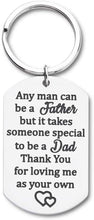 Load image into Gallery viewer, Gifts for Step Dad Keychain Father’s Day Birthday Gifts for New Dad Thank You for Loving Me As Your Own Wedding Gifts for Father in Law from Daughter Son Key Ring Dog Tag
