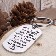 Load image into Gallery viewer, Gifts for Step Dad Keychain Father’s Day Birthday Gifts for New Dad Thank You for Loving Me As Your Own Wedding Gifts for Father in Law from Daughter Son Key Ring Dog Tag
