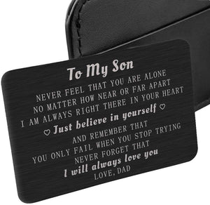 Dad To My Son Wallet Card Inserts Christmas Valentine Gifts For Step Son From Dad Fathers Day Graduation Sweet 16 18 21 Birthday Love Note For him Teens Adult Men Teenage Boys Kids Inspirational Gift