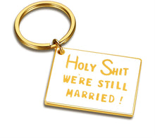 Load image into Gallery viewer, Funny Anniversary Keychain Gifts For Men Him Her Husband Wife Valentine Day Gifts For Hubby Wifey Couple Birthday Gifts For 5th 10th 20th Anniversary Wedding Gag Gifts Key Chain Men Women
