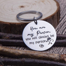 Load image into Gallery viewer, Best Friend Gits Keychain You Are My Person Key Ring Inspirational Gits Friendship Gits Personalized Engraved Keychain Pendant Couple Key Chains for Him Her Women Men Teen Girls
