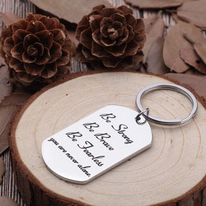 Inspirational Gifts Encouragement Keychain for Teens Boys Girls Young Women Men Friends Birthday Gifts for Son Daughter Be Strong Braver Fearless Key Chain Dog Tag for Him Her Presents