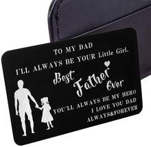 Load image into Gallery viewer, To My Dad Wallet Insert Card Gifs For Dad Fathers Day Gifs Dad Valentine Birthday From Daughter To Step Dad To Be Husband Kids I Love You Father Of The Bride Step Father Figure Men Him
