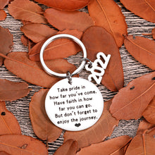 Load image into Gallery viewer, Graduation Gifts For Him Her Class of 2022 Seniors Students Keychain Graduation Masters Nurses Students from College Medical High School Gifts for Women Men Girls Daughter Son Graduates from Dad Mom
