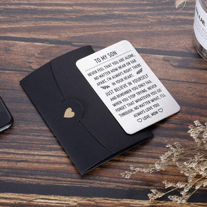 To My Son Wallet Card Valentine Gifts for Son from Mom Step Mother Inspirational Sweet 16th Birthday Love Note Gift For Him Teens Adult Men Teenage Boys Gradation Encouragement Gifts