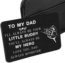 Load image into Gallery viewer, Son to My Dad Wallet Insert Card Valentine’s Day Gifs From Son For Dad Fathers Day Gifs Christmas Birthday Son To Step Dad from Little boy Kids I Love You Father Step Father Figure Wedding Men Him
