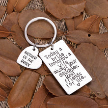 Load image into Gallery viewer, Mother of The Bride Mothers Day Gifts from Daughter to Mom Keychain Wedding Day Thank You Appreciation Gifts for Mother Her Woman Mom I Love You Today A Bride Forever Your Little Girl Jewelry
