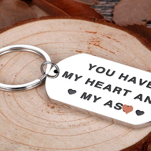 Valentine Day Gifts Keychain for Him Husband Boyfriend Christmas You Have My Heart and My As Anniversary Birthday Gifts for Man Fiance Groom Engagement Wedding Couple Gifts Gag Present from Her